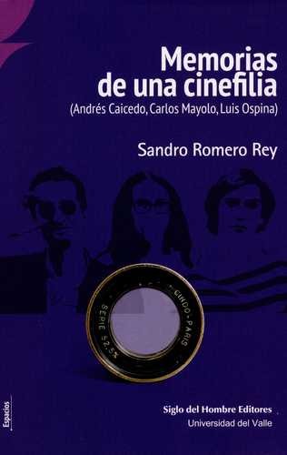 Memorias de una cinefilia. (An...