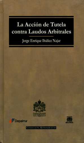 Acción de tutela contra laudos...