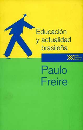 Educación y actualidad brasile...