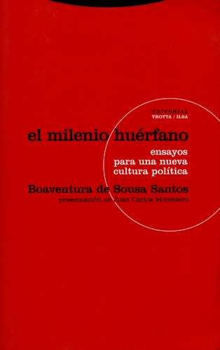 Milenio huérfano. Ensayos para...